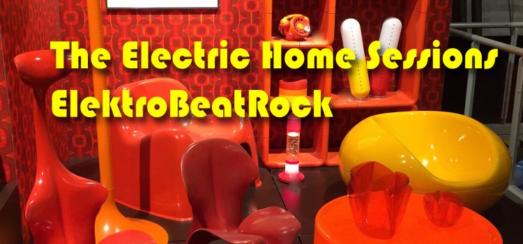 The Electric Home Sessions – ElektroBeat aus dem Ruhrgebiet